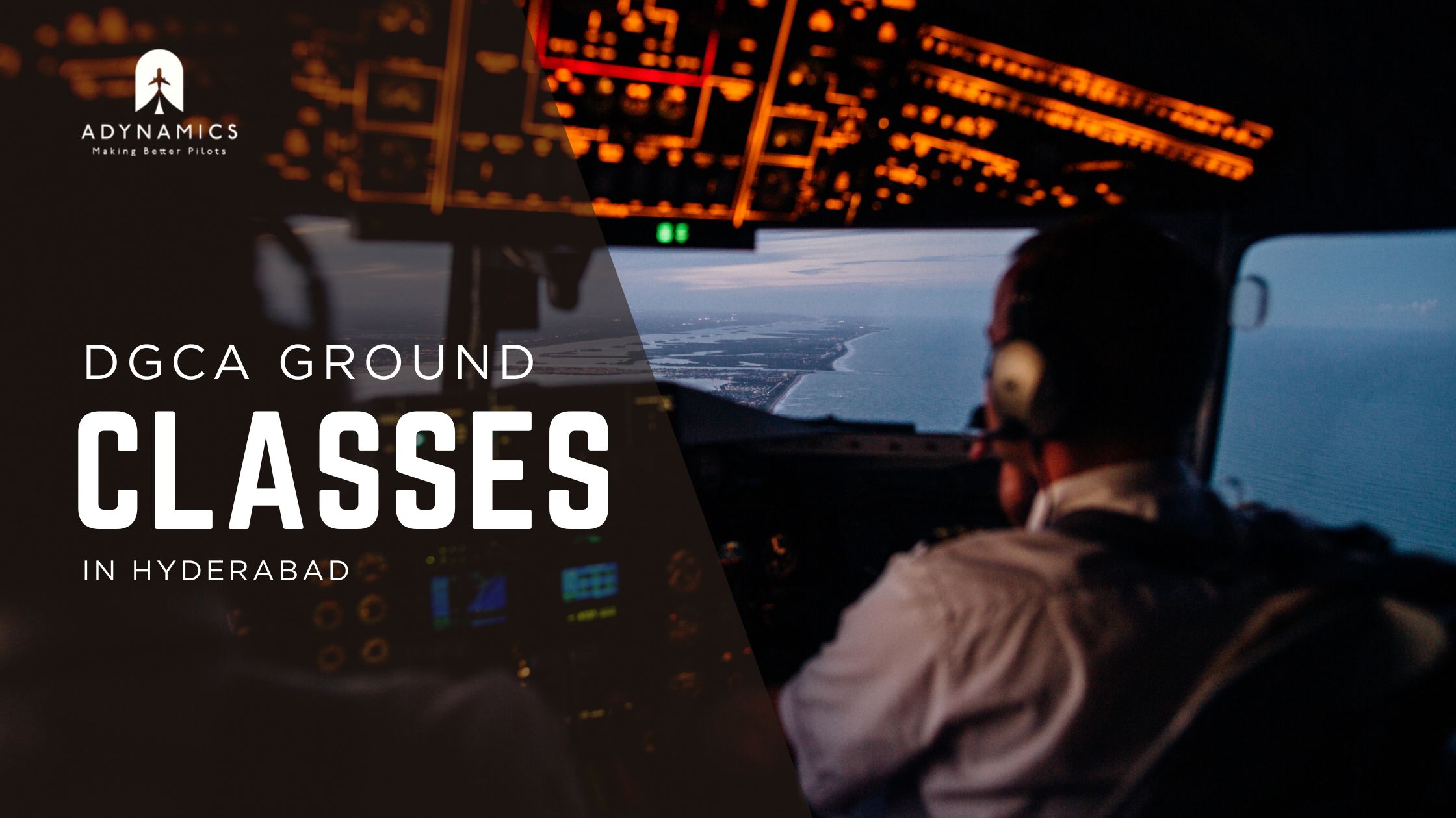 DGCA Ground Classes in Hyderabad